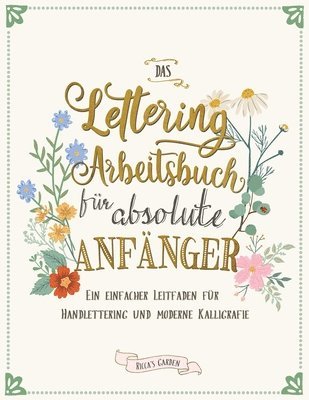 Ricca's Garden - Lettering Arbeitsbuch für absolute Anfänger, Häftad. Tillgänglighet: Lägg i varukorg