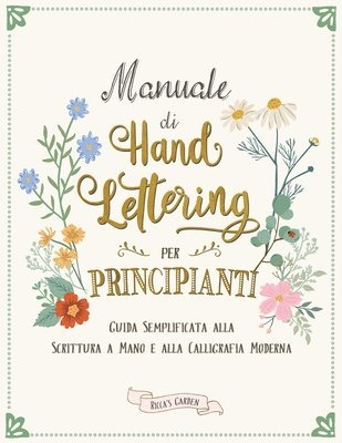 Ricca's Garden - Manuale di Hand Lettering per Principianti, Häftad. Tillgänglighet: Lägg i varukorg