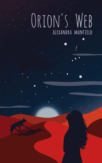 Alexandra Manfield - Orion's Web, E-bok
