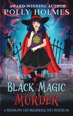 Polly Holmes - Black Magic Murder, Häftad. Tillgänglighet: Lägg i varukorg