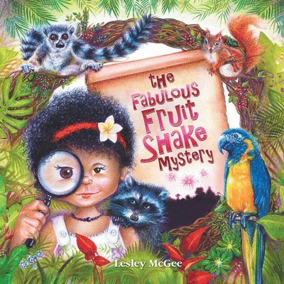 Lesley Mcgee - The Fabulous Fruit Shake Mystery, Inbunden