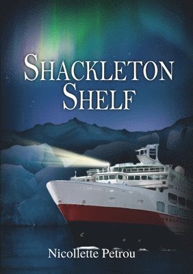 Nicollette Petrou - Shackleton Shelf, Häftad. Tillgänglighet: Lägg i varukorg