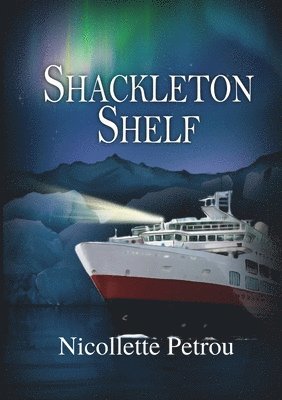 Nicollette Petrou - Shackleton Shelf, Häftad. Tillgänglighet: Lägg i varukorg