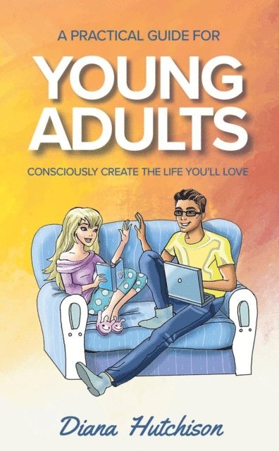 Diana Hutchison - Practical Guide for Young Adults, E-bok