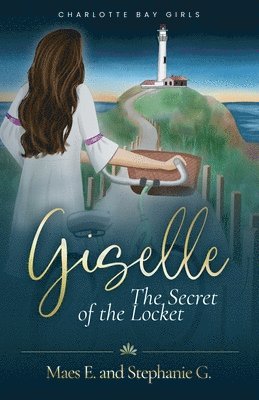 Maes Espinoza, Stephanie G - Giselle the secret of the locket, Häftad