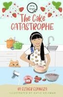 Esther Espinoza - Mei and Ginger - The cake catastrophe, Häftad. Tillgänglighet: Lägg i varukorg