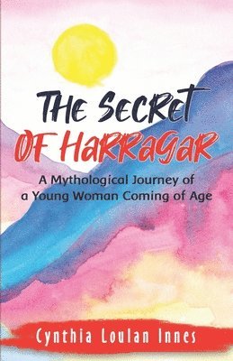 Cynthia Loulan Innes - Secret of Harragar, Häftad