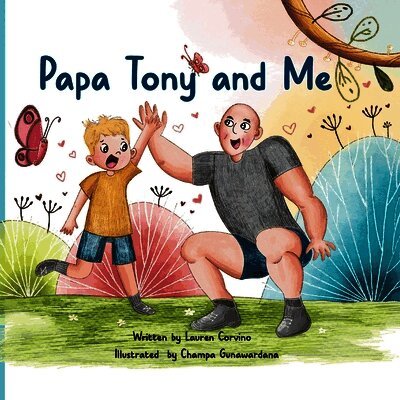 Lauren Ann Corvino - Papa Tony and Me, Häftad. Tillgänglighet: Lägg i varukorg