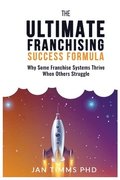 Ultimate Franchising Success Formula