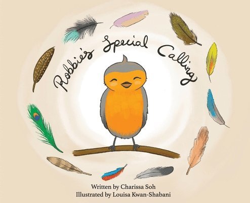 Charissa Soh - Robbie's Special Calling, Inbunden. Tillgänglighet: Lägg i varukorg