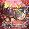 Bee Me: with a good attitude