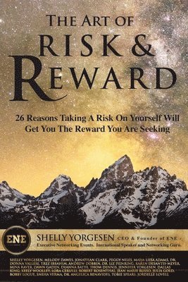 Shelly Yorgesen - The Art of Risk and Reward, Häftad