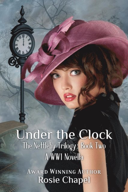 Rosie Chapel - Under the clock, E-bok