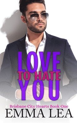 Emma Lea - Love to Hate You, Häftad