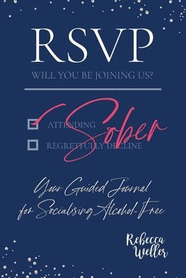 Rebecca Weller - RSVP Sober, Häftad. Tillgänglighet: Lägg i varukorg