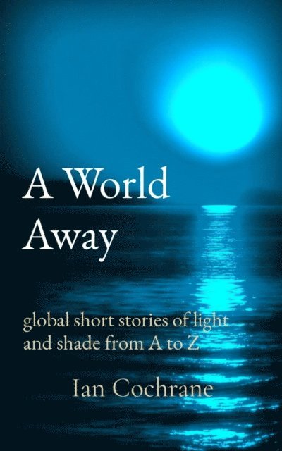 Ian James Cochrane - World Away, E-bok