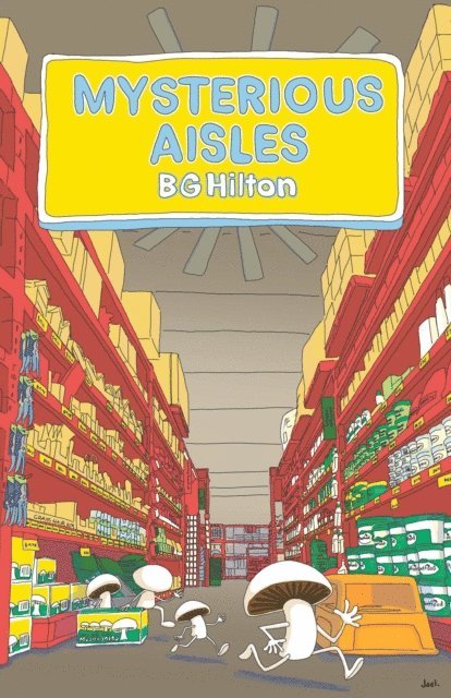 BG Hilton - Mysterious Aisles, E-bok. Tillgänglighet: Lägg i varukorg