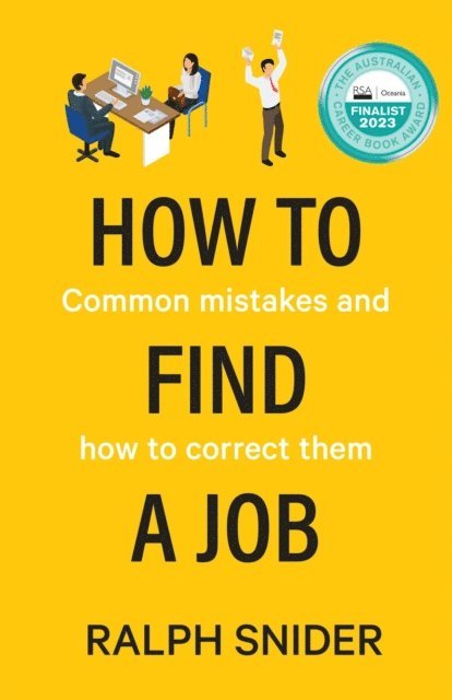 Ralph Snider - How to Find a Job, E-bok. Tillgänglighet: Lägg i varukorg