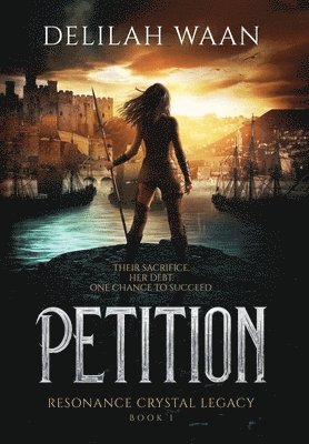 Delilah Waan - Petition, Inbunden