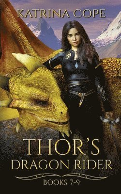 Katrina Cope - Thor's Dragon Rider, Häftad