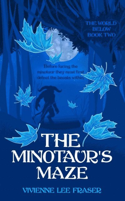 Vivienne Lee Fraser - Minotaur's Maze, E-bok