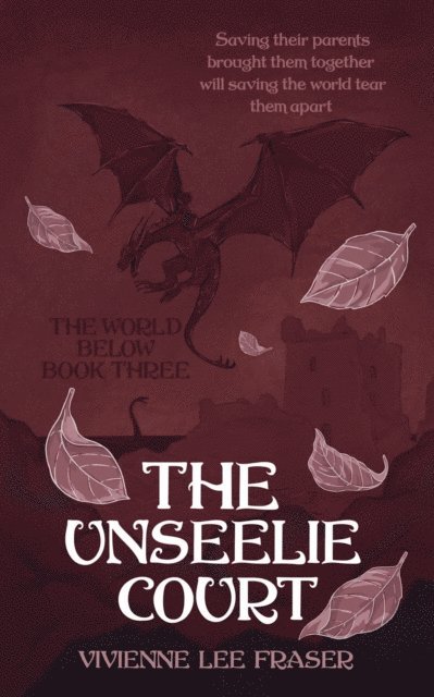Vivienne Lee Fraser - Unseelie Court, E-bok
