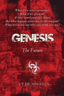 Ly De Angeles - Genesis the Future, Häftad. Tillgänglighet: Lägg i varukorg