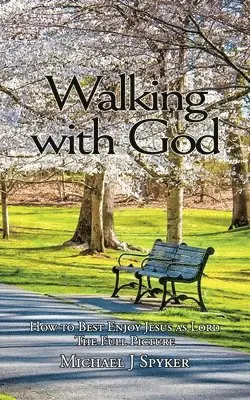Michael J Spyker - Walking With God, Häftad. Tillgänglighet: Lägg i varukorg