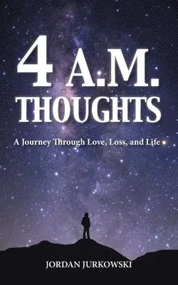 Jordan Jurkowski - 4 A.M. Thoughts, Häftad. Tillgänglighet: Lägg i varukorg