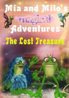 Lesley Coppolino - Mia and Milo's Magical Adventures, Inbunden. Tillgänglighet: Lägg i varukorg