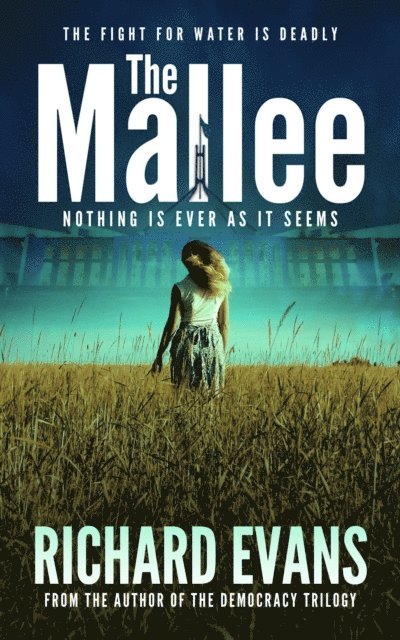 Richard Evans - THE MALLEE, E-bok