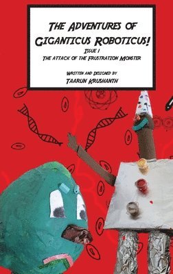 Taarun Krushanth - Adventures of Giganticus Roboticus, Häftad. Tillgänglighet: Lägg i varukorg