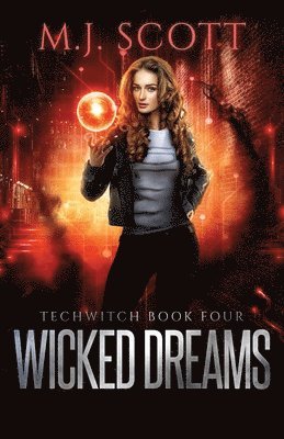 M. J. Scott - Wicked Dreams, Häftad