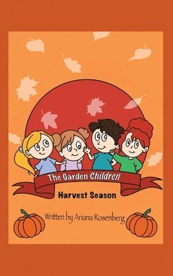 Ariana Rosenberg - Garden Children, Inbunden. Tillgänglighet: Lägg i varukorg