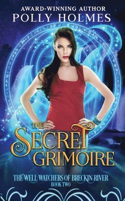 Polly Holmes - Secret Grimoire, Häftad. Tillgänglighet: Lägg i varukorg