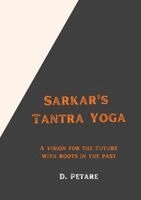 Sarkar's Tantra Yoga