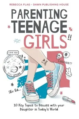 Rebecca Flag - Parenting Teenage Girls, Häftad. Tillgänglighet: Lägg i varukorg