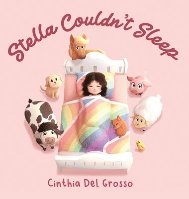 Cinthia del Grosso - Stella Couldn't Sleep, Inbunden. Tillgänglighet: Lägg i varukorg