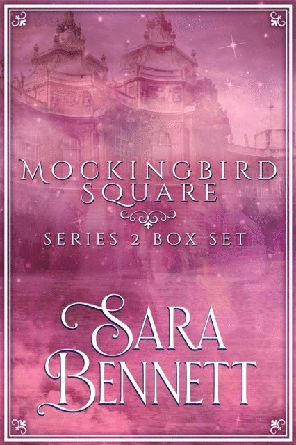Sara Bennett - Mockingbird Square Series 2 Box Set, E-bok