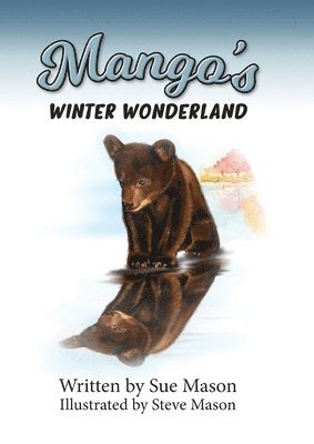 Sue Mason - Mango's Winter Wonderland, Häftad