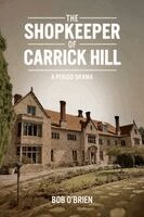 Bob O'Brien - Shopkeeper of Carrick Hill, Häftad