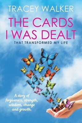 Tracey Walker - Cards I Was Dealt, Häftad