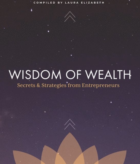 Wisdom of Wealth, E-bok