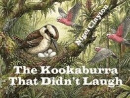 Nigel Clayton - Kookaburra That Didn't Laugh, Häftad