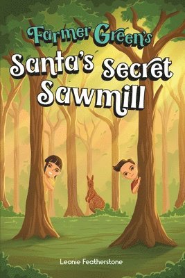 Leonie Featherstone - Santa's Secret Sawmill, Häftad. Tillgänglighet: Lägg i varukorg