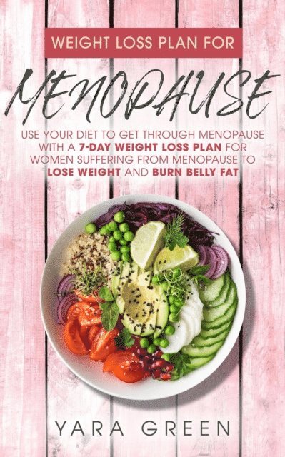 Yara Green - Weight Loss Plan for Menopause, E-bok. Tillgänglighet: Lägg i varukorg