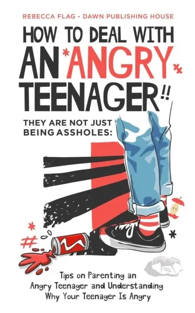 Rebecca Flag - How To Deal With An Angry Teenager, E-bok. Tillgänglighet: Lägg i varukorg
