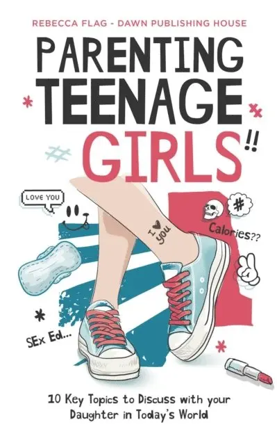 Rebecca Flag - Parenting Teenage Girls, E-bok. Tillgänglighet: Lägg i varukorg