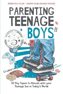 Rebecca Flag - Parenting Teenage Boys, Häftad. Tillgänglighet: Lägg i varukorg