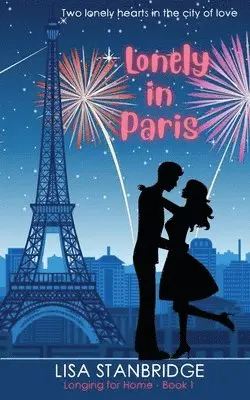 Lisa Stanbridge - Lonely in Paris, Häftad. Tillgänglighet: Lägg i varukorg